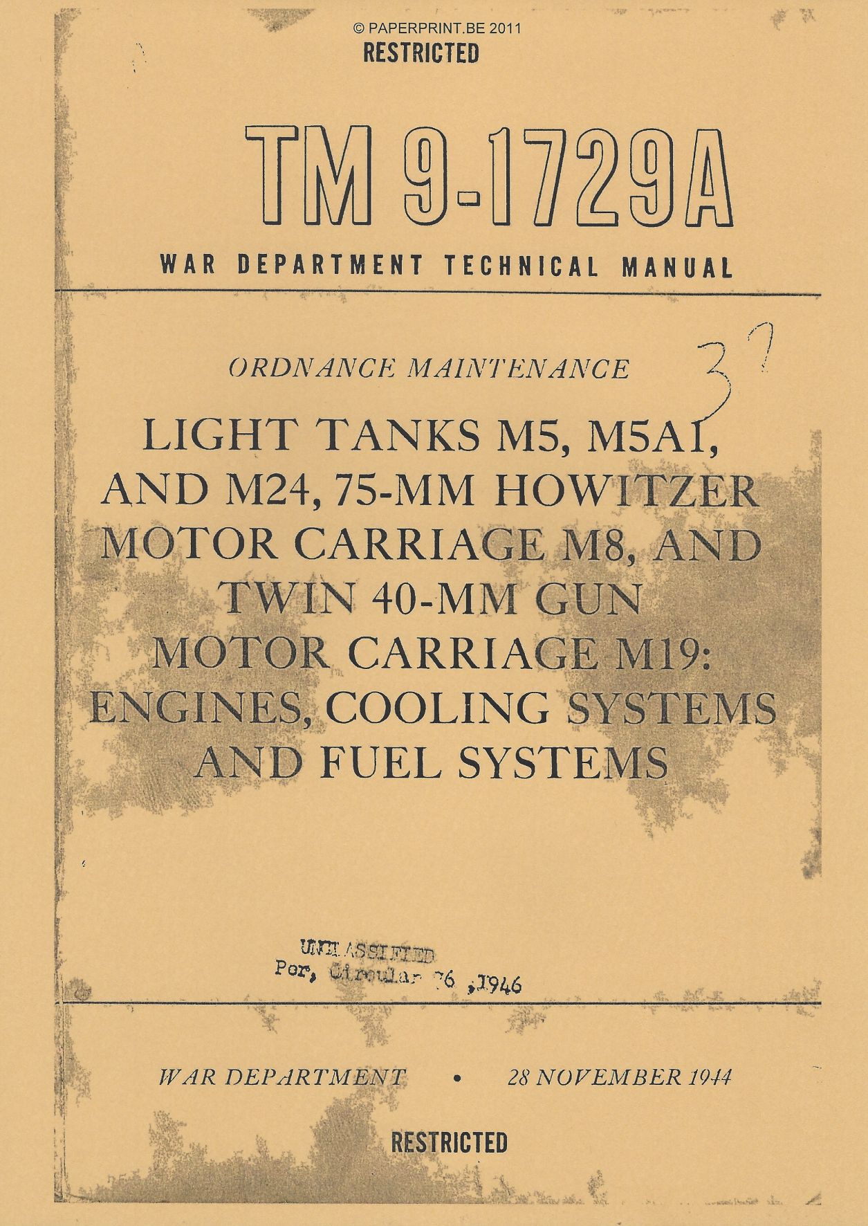 TM 9-1729A US LIGHT TANKS M5, M5A1, AND M24, 75-MM HOWITZER MOTOR CARRIAGE M8, AND TWIN 40-MM GUN MOTOR CARRIAGE M19: ENGINES, C